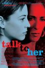 Talk to Her (2002) บอกเธอให้รู้ว่ารัก | เมื่อความเงียบของเธอ กลายเป็นเสียงที่สะเทือนหัวใจเขา