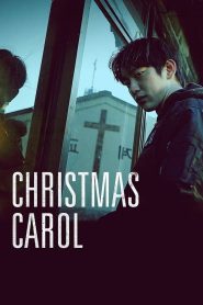 Christmas Carol (2022) คริสต์มาสแค้น