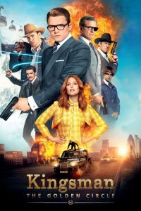 Kingsman: The Golden Circle (2017) คิงส์แมน: รวมพลังโคตรพยัคฆ์ 2 – เมื่อองค์กรพ่อบ้านสายลับถูกล้างบาง… ก็ถึงเวลาร่วมมือกับฝั่งคาวบอยเพื่อกู้โลก