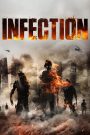 Infection (2019) คนคลั่งสยองโลก