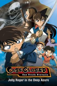 Detective Conan: Jolly Roger in the Deep Azure (2007) ยอดนักสืบจิ๋วโคนัน เดอะมูฟวี่ 11: ปริศนามหาขุมทรัพย์โจรสลัด