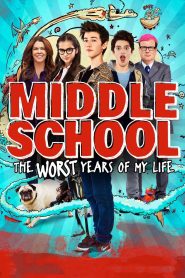 Middle School: The Worst Years of My Life (2016) โจ๋แสบ แหกกฎเกรียน: เมื่อกฎคือศัตรู และจินตนาการคืออาวุธของวัยว้าวุ่น