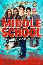Middle School: The Worst Years of My Life (2016) โจ๋แสบ แหกกฎเกรียน: เมื่อกฎคือศัตรู และจินตนาการคืออาวุธของวัยว้าวุ่น
