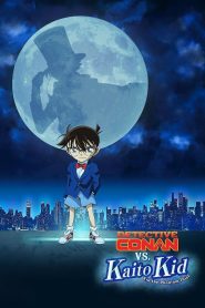Detective Conan vs. Kid the Phantom Thief (2024) ยอดนักสืบจิ๋วโคนัน ปะทะ จอมโจรคิด