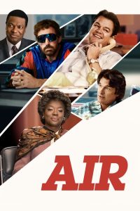 Air (2023) แอร์: แผนล่าลายเซ็นยอดตำนาน – เมื่อรองเท้าหนึ่งคู่อาจเปลี่ยนประวัติศาสตร์ทั้งวงการกีฬา