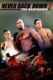 Never Back Down 2: The Beatdown (2011) เนฟเวอร์ แบ็ค ดาวน์ 2: สู้โค่นสังเวียน