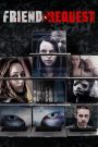 Friend Request (2016) ผี แอด เพื่อน | แค่กดยอมรับคำขอ…ชีวิตก็ไม่มีวันเหมือนเดิมอีกต่อไป