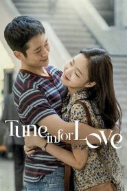 Tune in for Love (2019) – คลื่นรักสื่อใจ เมื่อความรู้สึกของเราสองคนตรงกัน…แต่เวลาไม่เคยอยู่ข้างเดียวกันเลย