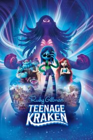 Ruby Gillman, Teenage Kraken (2023) รูบี้ สาวน้อยอสูรทะเล: จากเด็กเนิร์ดในโรงเรียน สู่ทายาทอสูรทะเลผู้ยิ่งใหญ่แห่งมหาสมุทร