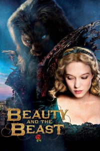 Beauty and the Beast (2014) ปาฏิหาริย์รักเทพบุตรอสูร – ความรักแท้ ไม่ได้มองแค่หน้าตา