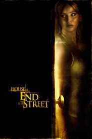 House at the End of the Street (2012) บ้านช็อคสุดถนน: ความเงียบสงบที่ซ่อนบางสิ่งไว้ในเงามืด