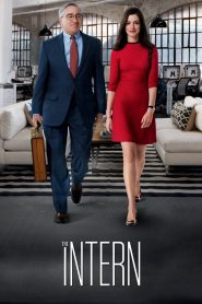 The Intern (2015) – ดิ อินเทิร์น โก๋เก๋ากับบอสเก๋ไก๋ ในโลกที่เปลี่ยนเร็ว บางครั้งสิ่งที่คลาสสิกที่สุด…กลับเป็นคำตอบที่มั่นคงที่สุด