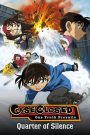 Detective Conan: Quarter of Silence (2011) ยอดนักสืบจิ๋วโคนัน เดอะมูฟวี่ 15: 15 นาทีเฉียดวิกฤติมรณะ