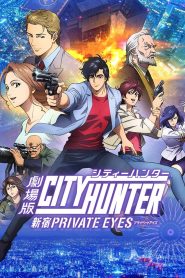 City Hunter: Shinjuku Private Eyes (2019) ซิตี้ฮันเตอร์ โคตรนักสืบชินจูกุ “บี๊ป”