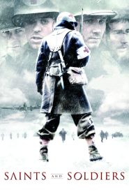 Saints and Soldiers (2003) สงครามปลดแอกความเป็นคน กลางเสียงกระสุนและหิมะสีเลือด…มิตรภาพและศรัทธาคือสิ่งสุดท้ายที่ยังเหลืออยู่