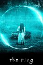 The Ring (2002) – เดอะริง คำสาปมรณะ เมื่อการดู “วิดีโอต้องสาป” คือจุดเริ่มต้นของเส้นทางสู่ความตาย…ภายใน 7 วัน