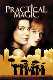 Practical Magic (1998) สองสาวพลังรักเมจิก