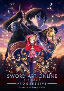 Sword Art Online: Progressive – Scherzo of Deep Night (2022) ซอร์ด อาร์ต ออนไลน์ โปรเกรสซีฟ เดอะมูฟวี่: สแกรโซแห่งสนธยาโศก