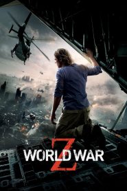 World War Z (2013) มหาวิบัติสงคราม Z – ถ้าอยากรอด…อย่าอยู่กับที่แม้แต่วินาทีเดียว