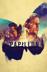 Papillon (2017) ปาปิยอง หนีตายแดนดิบ