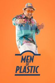 Men of Plastic (2022) อัพกูจอง หลอกมาอัพ จัดมาลวง