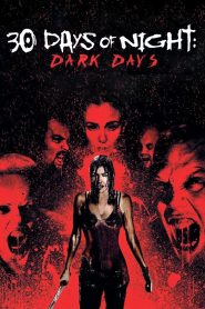 30 Days of Night: Dark Days (2010) 30 ราตรีผีแหกนรก 2 – ล่าเงาอสูร