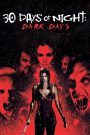 30 Days of Night: Dark Days (2010) 30 ราตรีผีแหกนรก 2 – ล่าเงาอสูร