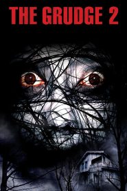 The Grudge 2 (2006) โคตรผีดุ 2 – ถ้าคุณคิดว่าคำสาปจบลงแล้ว…คุณคิดผิด เพราะความแค้นนี้ “ติดต่อได้”