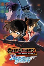 Detective Conan: Magician of the Silver Sky (2004) ยอดนักสืบจิ๋วโคนัน เดอะมูฟวี่ 8: มนตราแห่งรัตติกาลสีเงิน