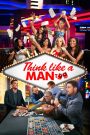 Think Like a Man Too (2014) สงครามสยบหัวใจนายตัวดี 2 – เมื่องานแต่งงานในลาสเวกัส กลายเป็นสมรภูมิ “รักระอุ–ป่วนระเบิด”!