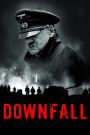 Downfall (2004) ปิดตำนานบุรุษล้างโลก