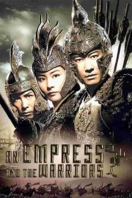 An Empress and the Warriors (2008) จอมใจบัลลังก์เลือด: เมื่อหัวใจต้องเลือกระหว่างรักแท้กับหน้าที่ต่อแผ่นดิน
