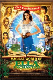 Ella Enchanted (2004) เจ้าหญิง มนต์รักมหัศจรรย์