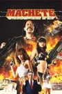 Machete (2010) ระห่ำ…กระฉูด