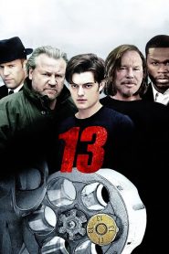 13 Thirteen (2010) รหัสกระสุนเจาะกะโหลก