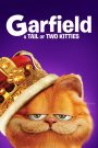 Garfield 2: A Tail of Two Kitties (2006) – การ์ฟิลด์ 2 อลเวงเจ้าชายบัลลังก์เหมียว เมื่อแมวขี้เกียจจากอเมริกาถูกเข้าใจผิดว่าเป็น “เจ้าชายแห่งอังกฤษ”…ความวุ่นวายจึงบังเกิด!