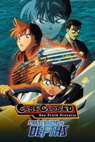 Detective Conan: Strategy Above the Depths (2005) ยอดนักสืบจิ๋วโคนัน เดอะมูฟวี่ 9: ยุทธการเหนือห้วงทะเลลึก