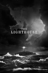 The Lighthouse (2019) เดอะ ไลท์เฮาส์ | ประภาคารกลางทะเล กับจิตใจมนุษย์ที่เริ่มสั่นคลอน