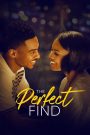 The Perfect Find (2023) — เมื่อความรักไม่เคยมีคำว่าสายเกินไป