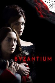 Byzantium (2013) ล่าแวมไพร์อมตะ สองแม่ลูกแวมไพร์ผู้หนีอดีต…แต่ความลับอมตะไม่มีวันซ่อนได้ตลอดไป