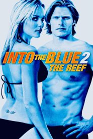 Into the Blue 2: The Reef (2009) อินทูเดอะบลู ดิ่งลึกฉกมฤตยู