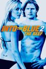Into the Blue 2: The Reef (2009) อินทูเดอะบลู ดิ่งลึกฉกมฤตยู