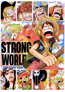 One Piece: Strong World (2009) วันพีซ เดอะ มูฟวี่ ผจญภัยเหนือหล้าท้าโลก สตรองเวิลด์