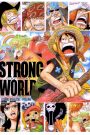 One Piece: Strong World (2009) วันพีซ เดอะ มูฟวี่ ผจญภัยเหนือหล้าท้าโลก สตรองเวิลด์