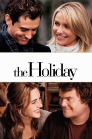 The Holiday (2006) – เดอะ ฮอลิเดย์ เซอร์ไพรส์รักวันพักร้อน เมื่อความรักไม่อาจเกิดขึ้นในที่เดิม ๆ…บางครั้งการเปลี่ยน “สถานที่” อาจพาให้หัวใจได้พบคำตอบ