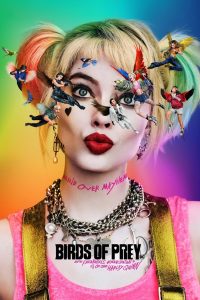 Birds of Prey: And the Fantabulous Emancipation of One Harley Quinn (2020) ทีมนกผู้ล่า กับฮาร์ลีย์ ควินน์ ผู้เริดเชิด เมื่อโลกไม่ต้องการเจ้าชายสายโหด เธอเลยกลายเป็นราชินีสายป่วน