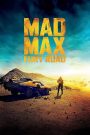 Mad Max: Fury Road (2015) แมดแม็กซ์ ถนนโลกันตร์