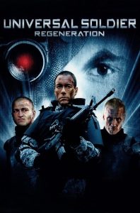 Universal Soldier: Regeneration (2009) 2 คนไม่ใช่คน 3: สงครามสมองกลพันธุ์ใหม่