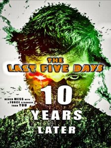 The Last 10 Years (2022) สุดท้ายและตลอดไป