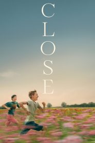 Close (2022) รักแรก วันนั้น — เมื่อมิตรภาพใสซื่อถูกโลกภายนอกเปลี่ยนไป